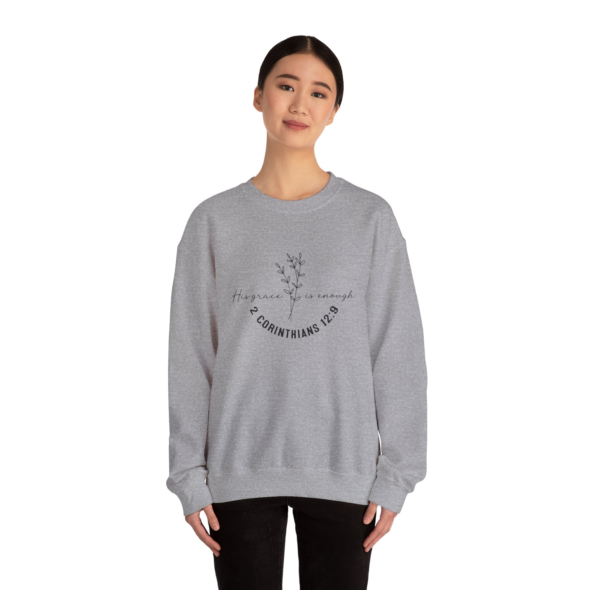 His Grace is enough crewneck Sweatshirt Unisex