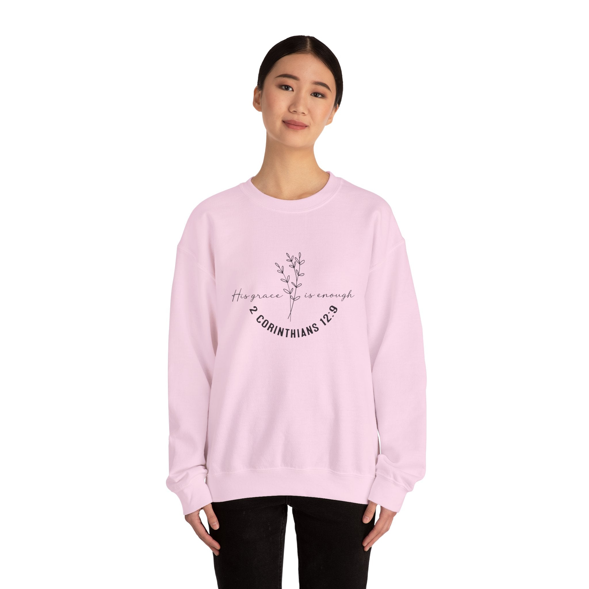 His Grace is enough crewneck Sweatshirt Unisex