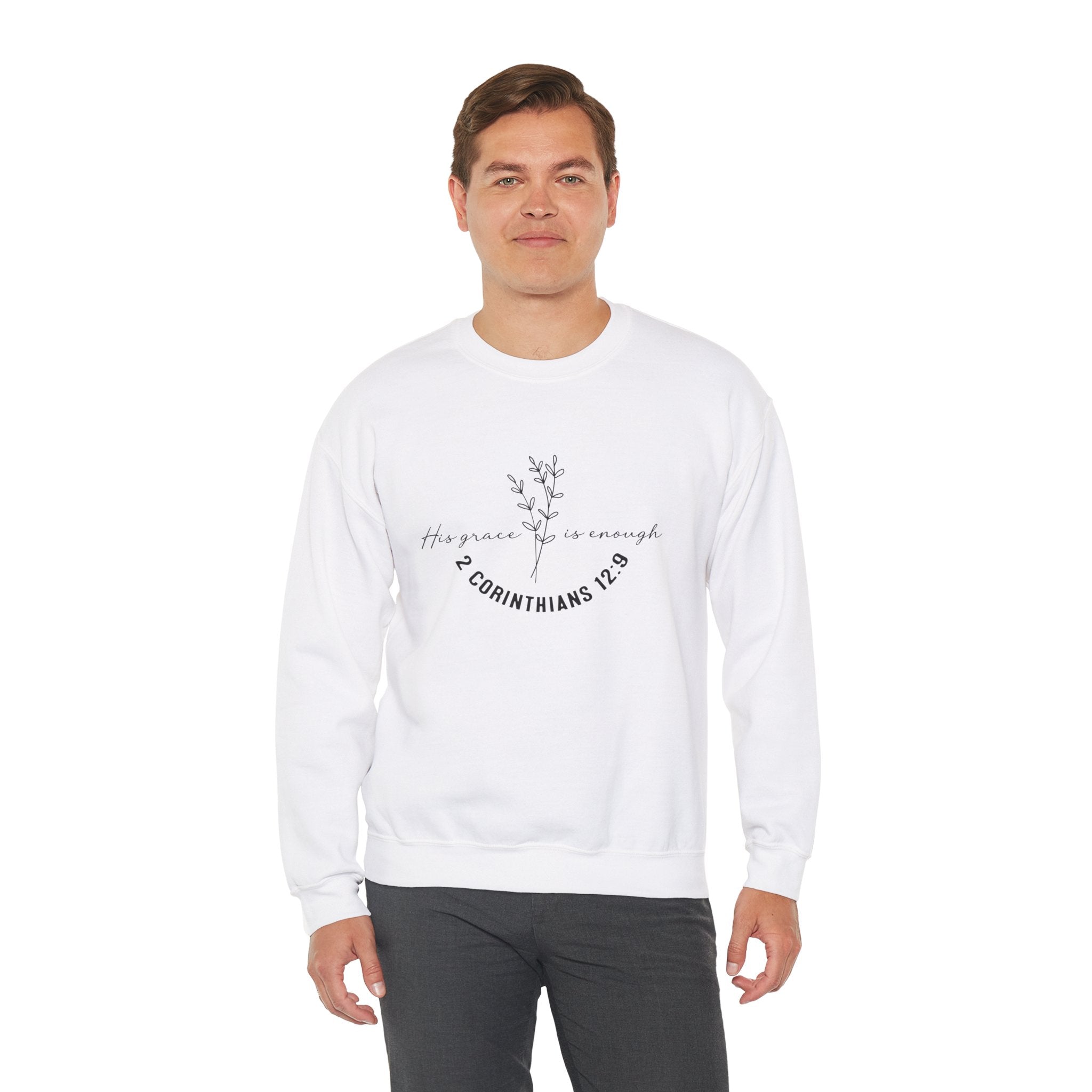 His Grace is enough crewneck Sweatshirt Unisex